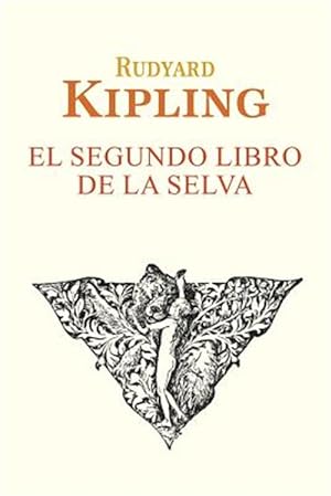 Imagen del vendedor de El segundo libro de la selva -Language: spanish a la venta por GreatBookPrices