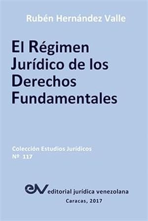 Image du vendeur pour EL RGIMEN JURDICO DE LOS DERECHOS FUNDAMENTALES -Language: spanish mis en vente par GreatBookPrices