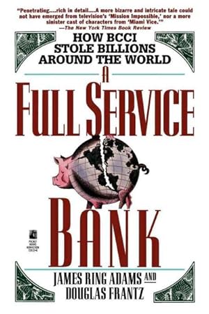 Seller image for Full Service Bank : How Bcci Stole Billions Around the World for sale by GreatBookPrices