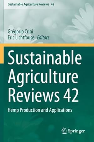 Immagine del venditore per Sustainable Agriculture Reviews : Hemp Production and Applications venduto da GreatBookPrices