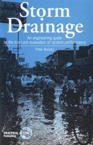 Seller image for Storm Drainage : An Engineering Guide to the Low-Cost Evaluation of System Performance for sale by GreatBookPrices