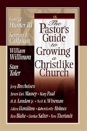 Seller image for Pastor's Guide to Growing a Christ Like Church for sale by GreatBookPricesUK