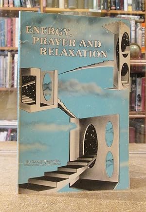 Seller image for Energy, Prayer and Relaxation for sale by Kestrel Books