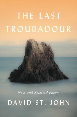 Seller image for The Last Troubadour: New and Selected Poems (Paperback or Softback) for sale by BargainBookStores
