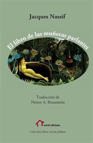 Image du vendeur pour El libro de las muecas parlantes -Language: spanish mis en vente par GreatBookPrices