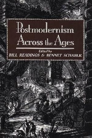Seller image for Postmodernism Across the Ages : Essays for a Postmodernity That Wasn't Born Yesterday for sale by GreatBookPrices