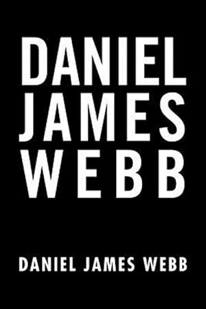 Bild des Verkufers fr Daniel James Webb zum Verkauf von GreatBookPrices