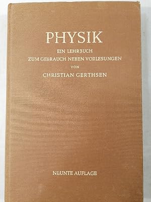 Bild des Verkufers fr Physik. Ein Lehrbuch zum Gebrauch neben Vorlesungen. Bearbeitet und ergnzt von Hans O. Kneser. Mit 645 Abbildungen. zum Verkauf von Buchhandlung Loken-Books