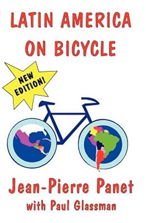 Bild des Verkufers fr Latin America on Bicycle zum Verkauf von GreatBookPricesUK