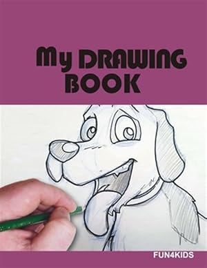 Bild des Verkufers fr My Drawing book: Display Your Art Skills zum Verkauf von GreatBookPrices