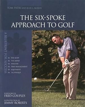 Imagen del vendedor de Six-spoke Approach to Golf a la venta por GreatBookPrices