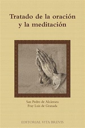 Immagine del venditore per Tratado de la oracin y la meditacin -Language: spanish venduto da GreatBookPrices