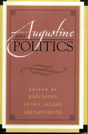 Bild des Verkufers fr Augustine And Politics zum Verkauf von GreatBookPricesUK