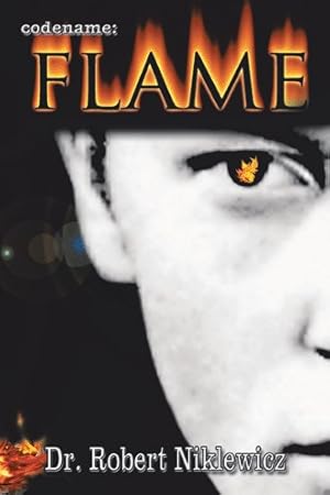 Bild des Verkufers fr Codename Flame : The Untold Saga of a Young, Defiant Freedom Fighter in the Polish Underground zum Verkauf von GreatBookPrices