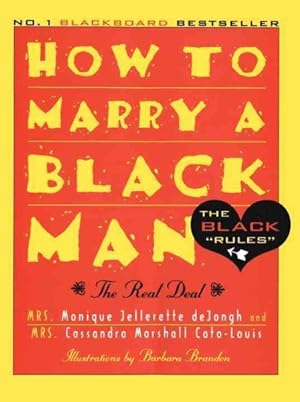 Immagine del venditore per How to Marry a Black Man : The Real Deal venduto da GreatBookPrices