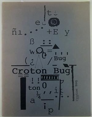 Croton Bug 1. March 1992