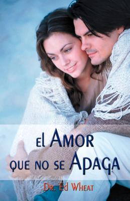 Imagen del vendedor de El Amor Que No Se Apaga = Love That Lasts = Love That Lasts (Paperback or Softback) a la venta por BargainBookStores