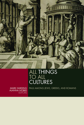 Seller image for All Things to All Cultures for sale by BargainBookStores