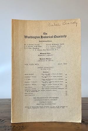 Imagen del vendedor de Washington Historical Quarterly Vol. XXIV No. 3 July 1933 - Contributor Isabel Bescoby's Copy a la venta por Long Brothers Fine & Rare Books, ABAA