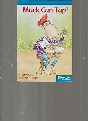 Seller image for Mack Can Tap, On-level Reader Grade 1: Harcourt School Publishers Storytown (Rdg Prgm 08/09/10 Wt) for sale by TuosistBook
