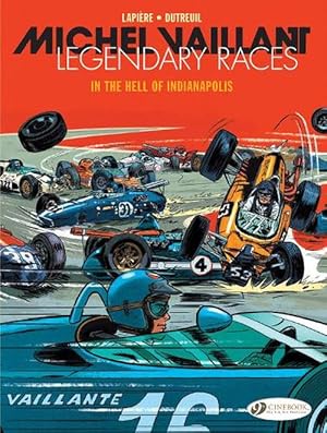 Bild des Verkufers fr Michel Vaillant - Legendary Races Vol. 1: In The Hell Of Indianapolis (Paperback) zum Verkauf von AussieBookSeller