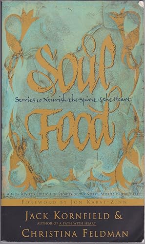 Seller image for Soul Food: Stories to Nourish the Spirit and the Heart for sale by Books of the World