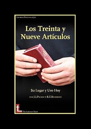Seller image for Los Treinta y Nueve Articulos: Su Lugar y Uso Hoy for sale by GreatBookPrices