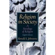 Seller image for Religion in Society: A Sociology of Religion for sale by eCampus