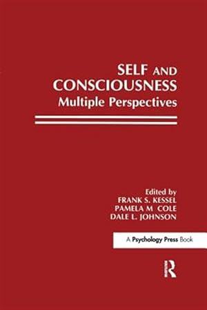 Imagen del vendedor de Self and Consciousness : Multiple Perspectives a la venta por GreatBookPrices