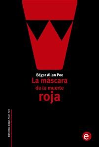 Immagine del venditore per La mscara de la muerte roja -Language: spanish venduto da GreatBookPrices