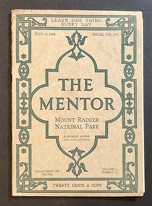 Seller image for The Mentor No. 159, Vol. 6 No. 11, 13 July 1918: Department of Travel - Mount Rainier National Park for sale by Long Brothers Fine & Rare Books, ABAA