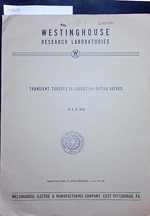 Bild des Verkufers fr TRANSIENT TORQUES IN INDUCTION-MOTOR DRIVES. Reprinted from Journal of Applied Mechanics, v. 8, p. A-17-21, 1941 zum Verkauf von Antiquariat Bookfarm