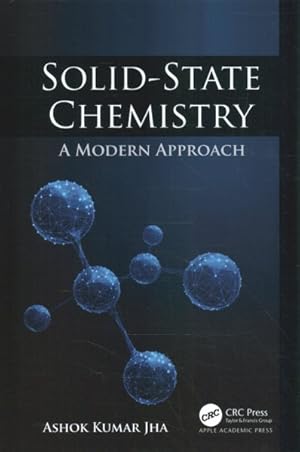 Seller image for Solid-State Chemistry : A Modern Approach for sale by GreatBookPrices