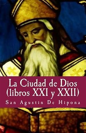 Imagen del vendedor de La ciudad de Dios XXI y XXII -Language: spanish a la venta por GreatBookPricesUK