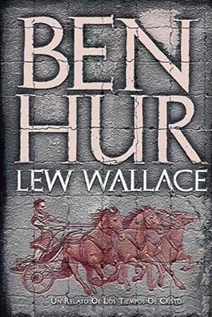 Imagen del vendedor de Ben-Hur : Un Relato De Los Tiempos De Cristo -Language: spanish a la venta por GreatBookPrices