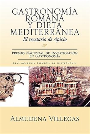 Image du vendeur pour Gastronomia Romana Y Dieta Mediterranea : El Recetario De Apicio -Language: Spanish mis en vente par GreatBookPrices