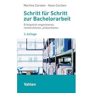 Seller image for Schritt fuer Schritt zur Bachelorarbeit for sale by ISIA Media Verlag UG | Bukinist