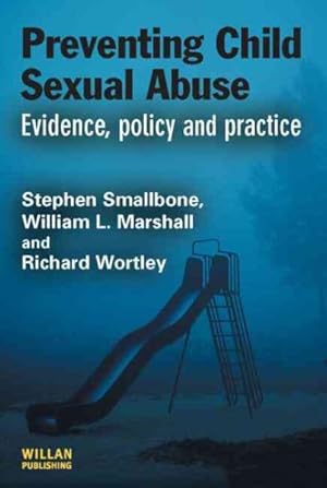 Seller image for Preventing Child Sexual Abuse : Evidence, Policy and Practice for sale by GreatBookPricesUK