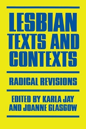 Seller image for Lesbian Texts and Contexts : Radical Revisions for sale by GreatBookPrices