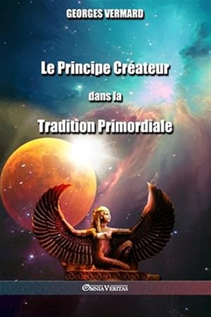 Image du vendeur pour Le Principe Crateur dans la Tradition Primordiale -Language: french mis en vente par GreatBookPrices