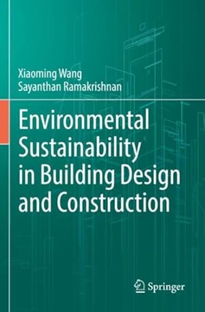 Imagen del vendedor de Environmental Sustainability in Building Design and Construction a la venta por GreatBookPrices