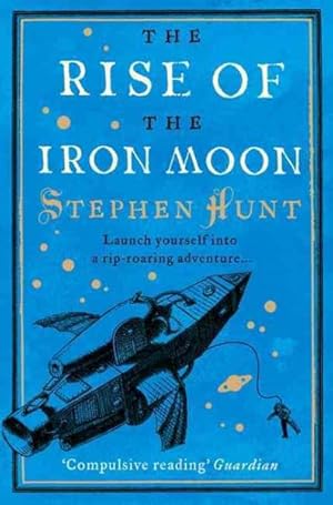 Image du vendeur pour Rise of the Iron Moon mis en vente par GreatBookPrices