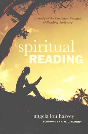 Immagine del venditore per Spiritual Reading : A Study of the Christian Practice of Reading Scripture venduto da GreatBookPrices