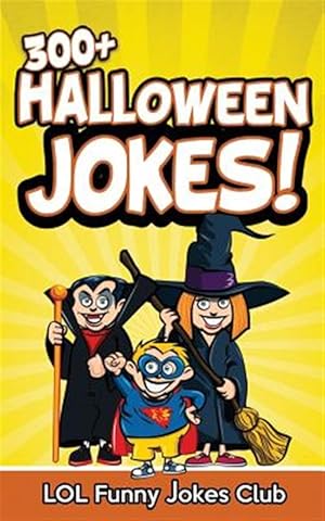 Image du vendeur pour 300+ Halloween Jokes mis en vente par GreatBookPrices