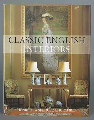 Imagen del vendedor de Classic English Interiors. Henrietta Spencer-Churchill a la venta por EL DESVAN ANTIGEDADES