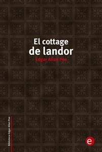 Imagen del vendedor de El cottage de Landor / Landor's cottage -Language: spanish a la venta por GreatBookPrices