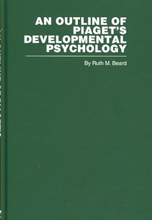 Seller image for Outline of Piaget's Developmental Psychology for sale by GreatBookPrices