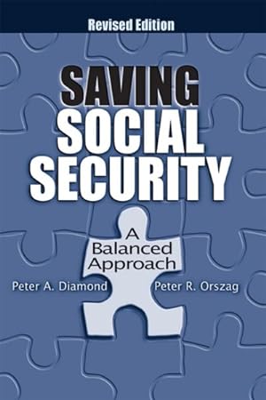 Seller image for Saving Social Security : A Balanced Approach for sale by GreatBookPrices