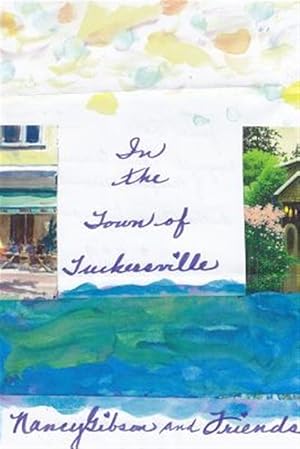 Seller image for In the Town of Tuckersville for sale by GreatBookPrices