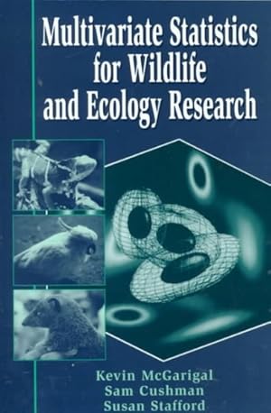 Image du vendeur pour Multivariate Statistics for Wildlife and Ecology Research mis en vente par GreatBookPrices